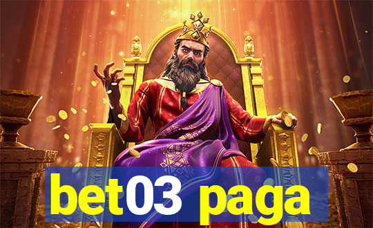 bet03 paga